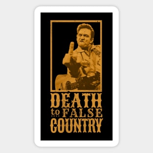 Death to False Country (Cash) Magnet